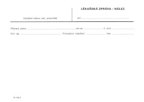 Lékařská zpráva - nález A5